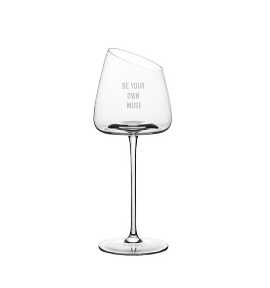 Wine glass «BE YOUR OWN MUSE»