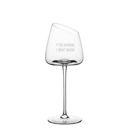 Wine glass «F*CK NORMAL I WANT MAGIC»